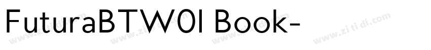 FuturaBTW01 Book字体转换 FuturaBTW01 Book字体转换